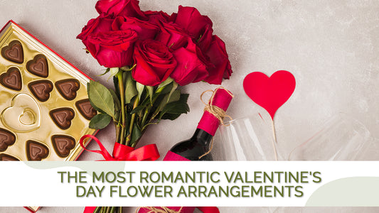 The Most Romantic Valentine's Day Flower Arrangements